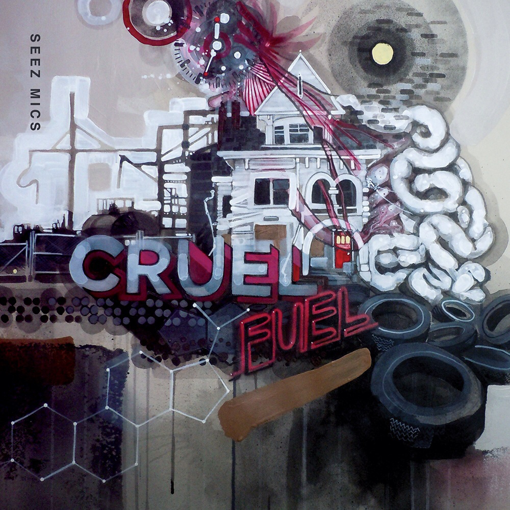 “Cruel Fuel” – Brand New Solo Album from Seez Mics – Out Now!!