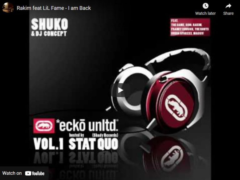 Rakim feat LiL Fame – I am Back