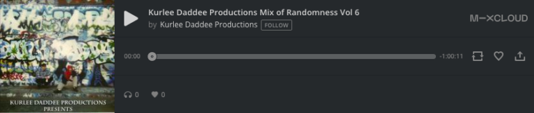 Kurlee Daddee Productions Mix of Randomness Vol 6