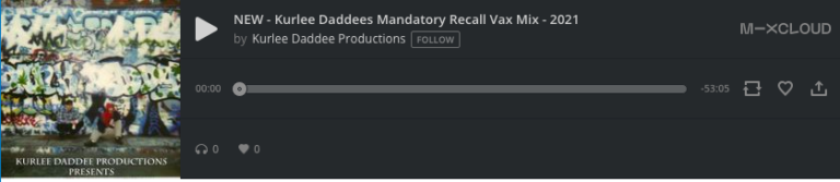 Kurlee Daddees Mandatory Recall Vax Mix – 2021