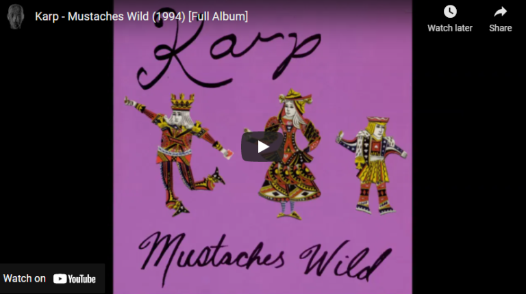 Karp – Mustaches Wild (1994) [Full Album]