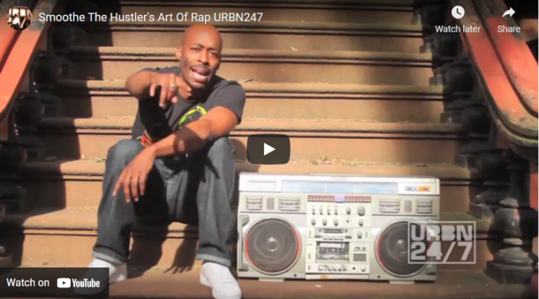 Smoothe The Hustler’s Art Of Rap URBN247
