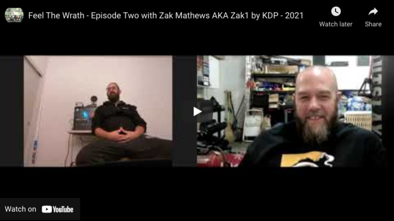 Feel The Wrath – Episode Two with Zak Mathews AKA Zak1 by KDP – 2021
