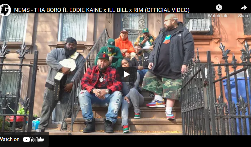 NEMS – THA BORO ft. EDDIE KAINE x ILL BILL x RIM