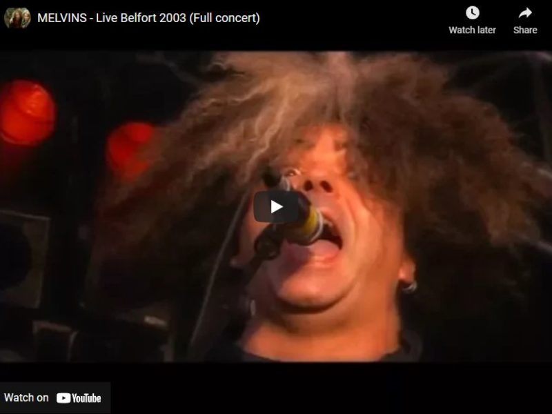 MELVINS – Live Belfort 2003 (Full concert)