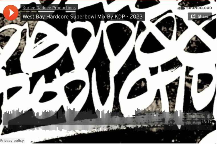 West Bay Hardcore Superbowl Mix By KDP – 2023
