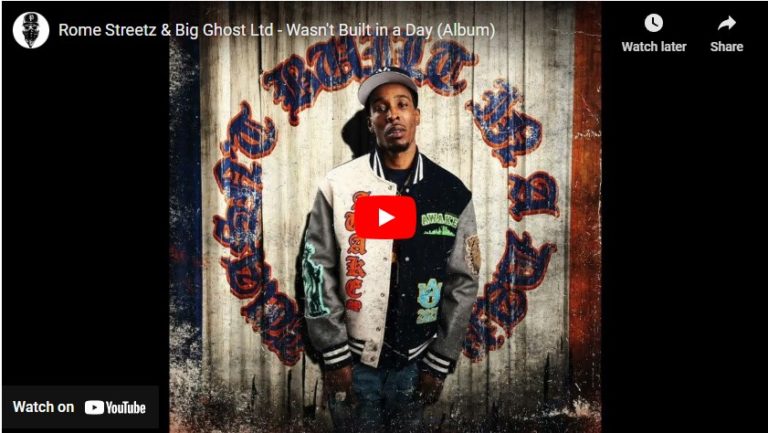 Rome Streetz & Big Ghost Ltd – Wasn’t Built in a Day (Album)