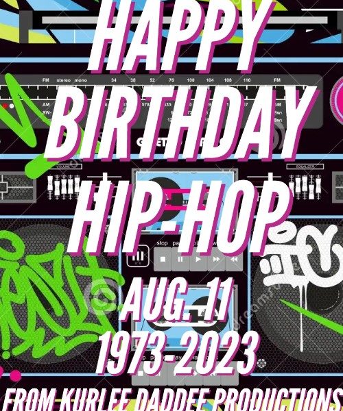 Happy 50th Birthday Hip-Hop Culture Mix by KDP – 2023