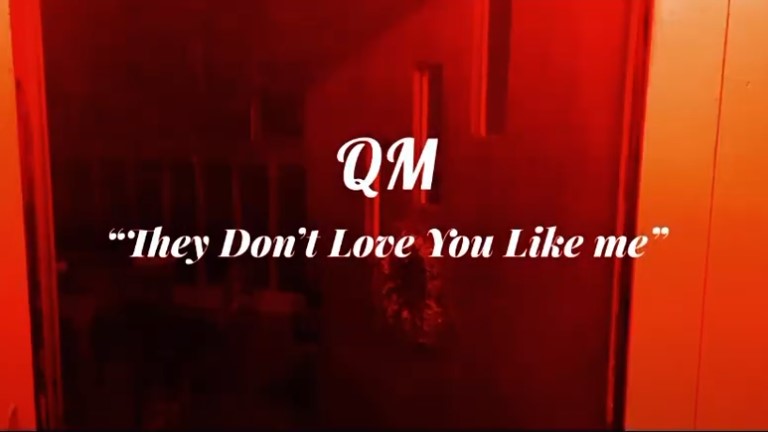 QM – They Don’t Love You Like Me –  Prod. by Kurlee Daddee Productions – Music Video