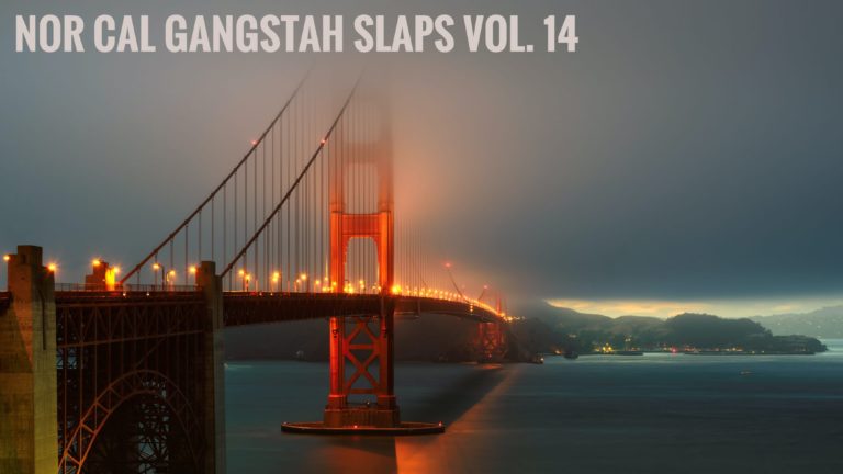Nor Cal Gangsta Slaps Vol. 14 – Kurlee Daddee Productions – 2024 – VIDEO