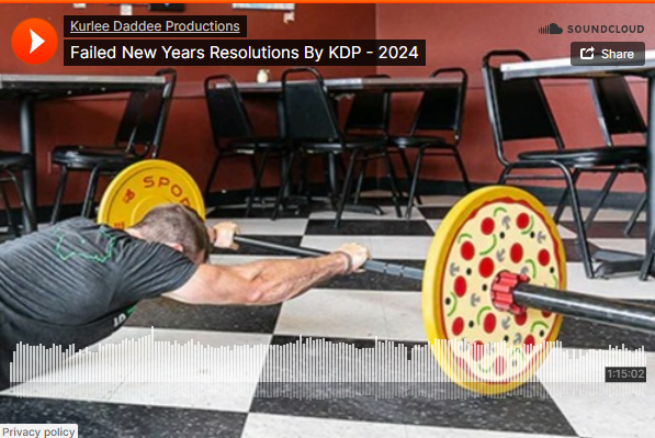 Failed New Year’s Resolutions By Kurlee Daddee Productions – 2024